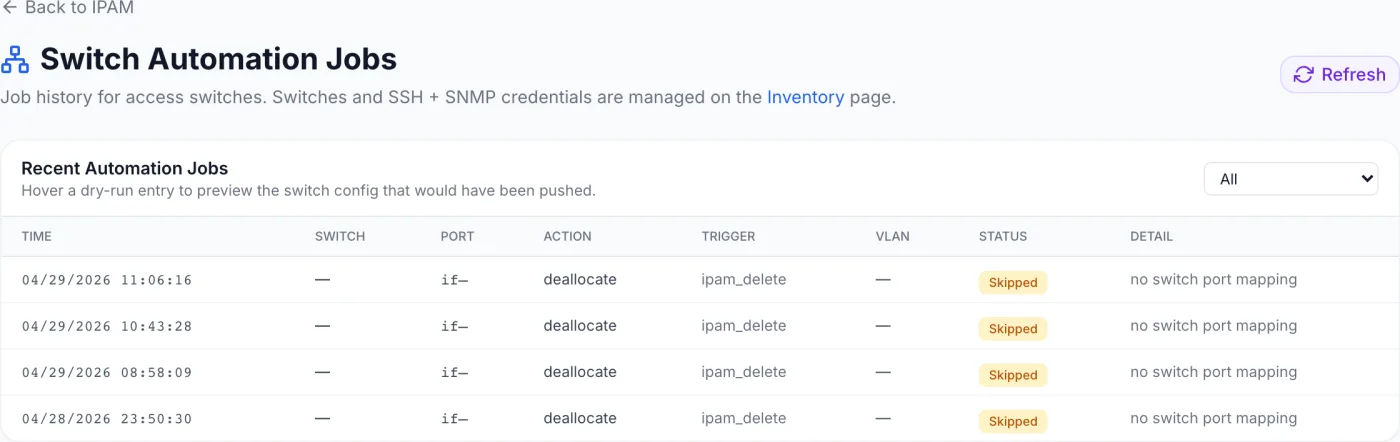 Switch Automation Jobs page showing a Back to IPAM link, a Refresh button, a status filter dropdown, and a Recent Automation Jobs table with Time, Switch, Port, Action, Trigger, VLAN, Status and Detail columns