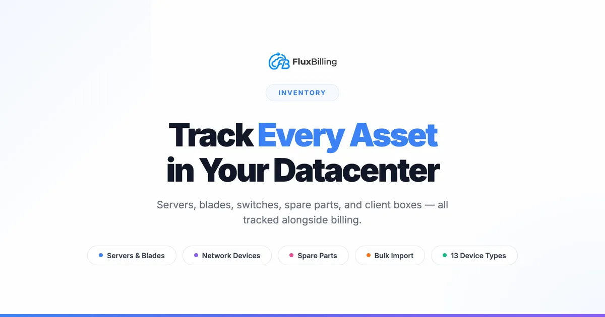 Hardware Inventory Management for Hosting Providers: Track Every Asset